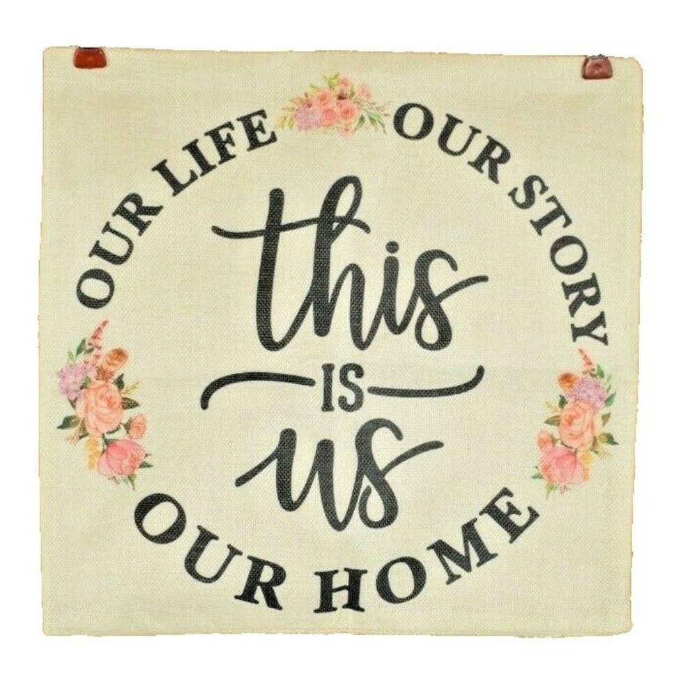 This is Us Our Life Our Story Our Home 15 x 15 inch Throw Pillow Cover New